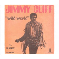 JIMMY CLIFF - Wild world